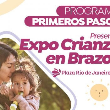 No te pierdas la Expo Crianza en Brazos en la Plaza Rio de Janeiro