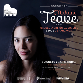 Ciclo Pianistas, la nueva generación: Mahani Teave