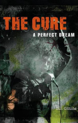 The Cure, a perfect dream. Una increíble fábula pop
