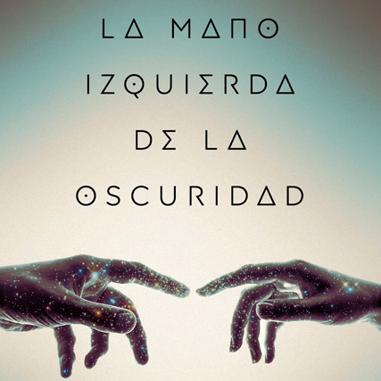 La mano izquierda de la oscuridad